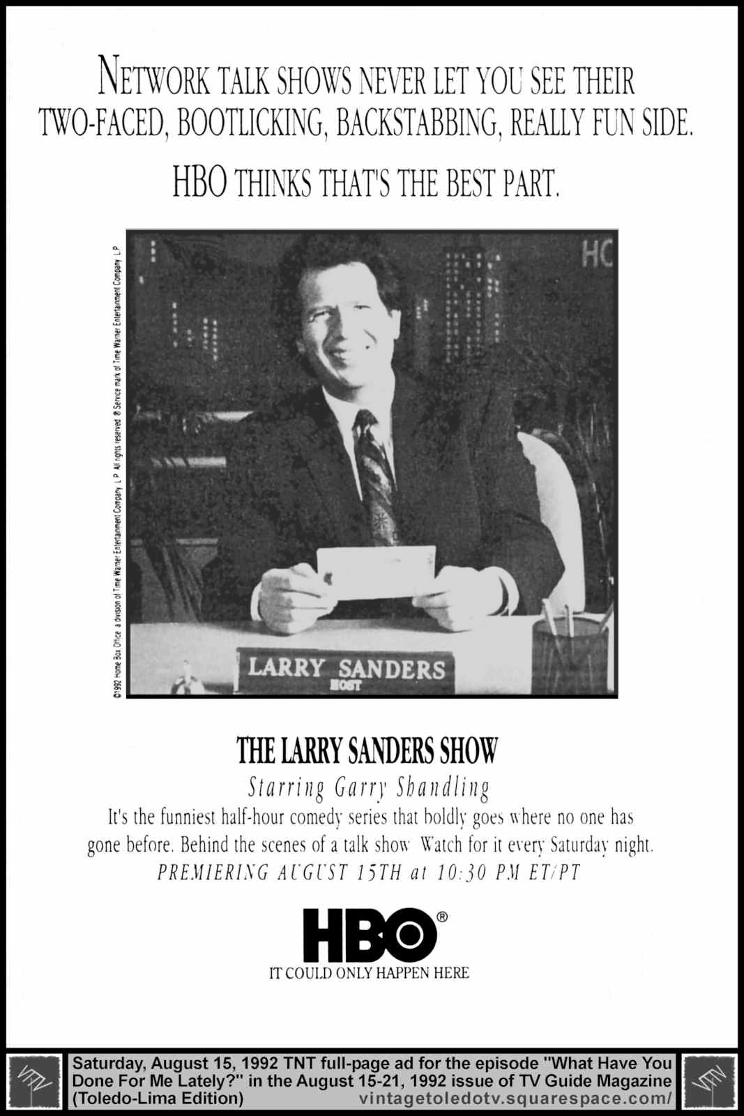 Garry Shandling as Larry Sanders, &quot;TV Guide&quot; ad, August 15, 1992